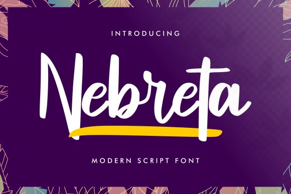 Discover Nebreta: A Bold and Elegant Handwritten Typeface