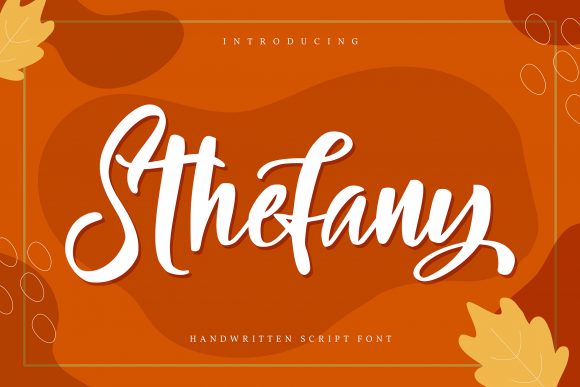 Elegant Sthefany: A Handwritten Script Font Review