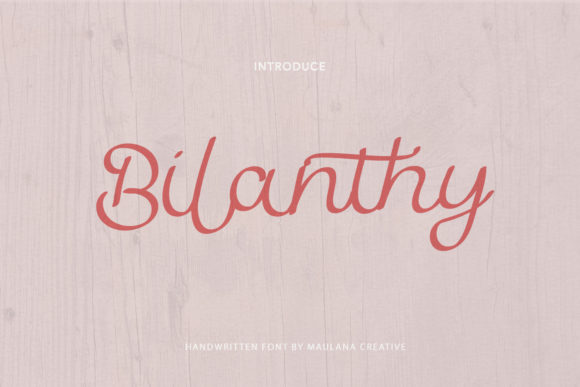 Enhance Your Brand with Bilanthy: A Delicate Cursive Font