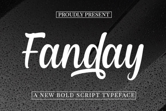 Fanday: A Bold Handwritten Font for Editorial Elegance